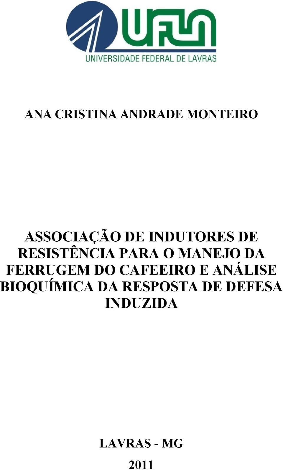 FERRUGEM DO CAFEEIRO E ANÁLISE BIOQUÍMICA