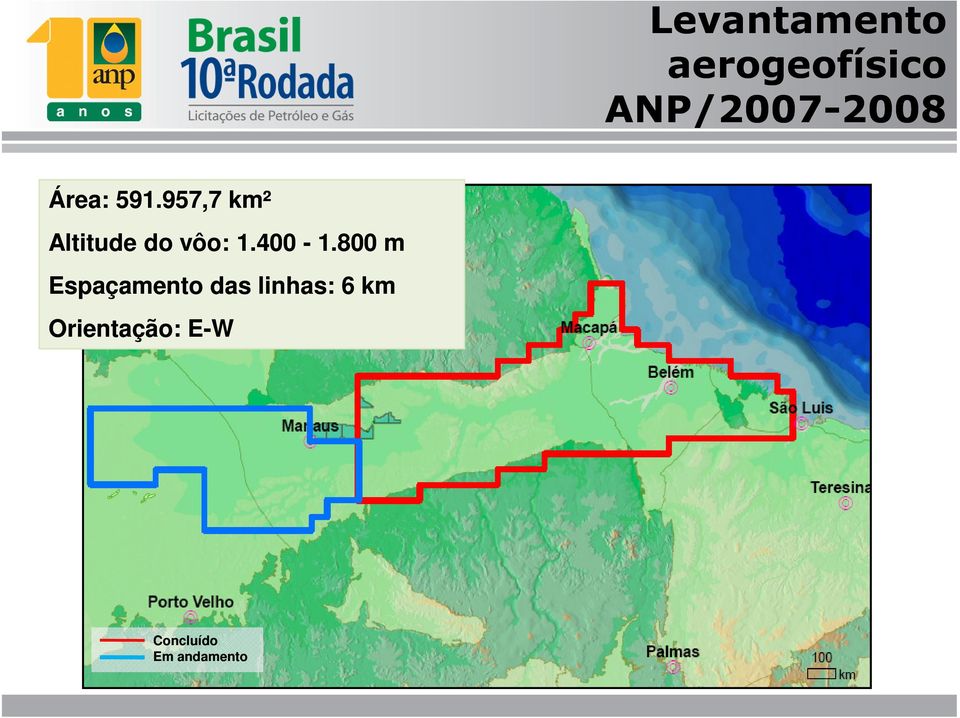 957 957,7 km² Altitude do vôo: 1.400-1.