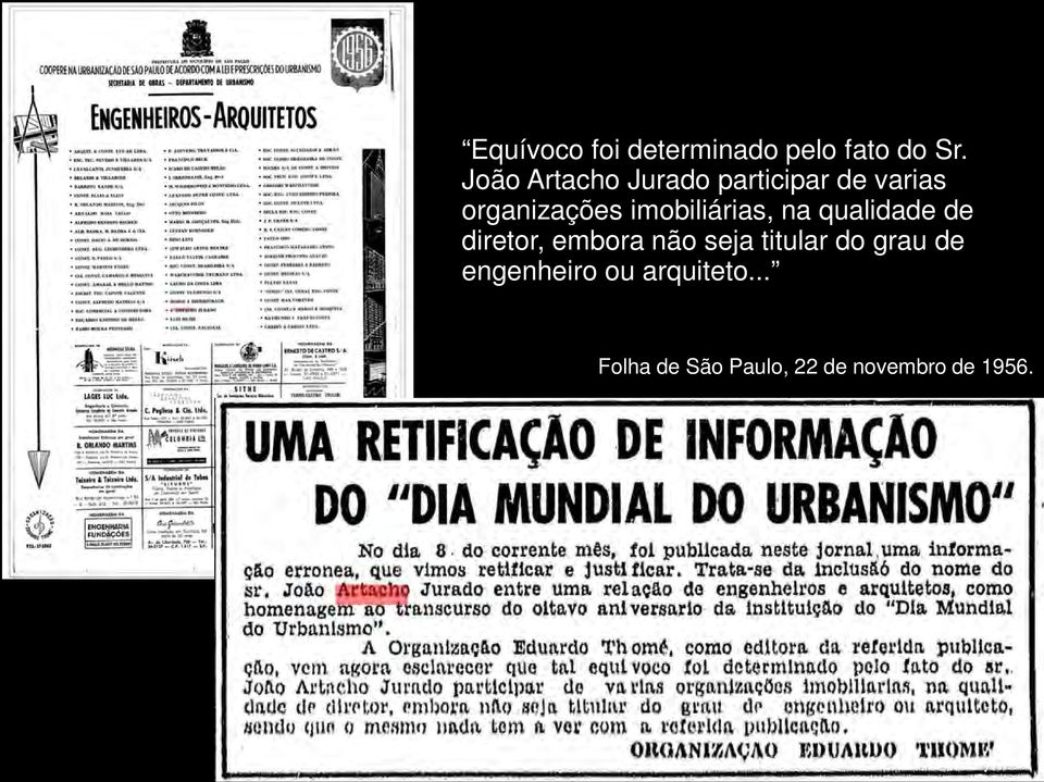 imobiliárias, na qualidade de diretor, embora não seja