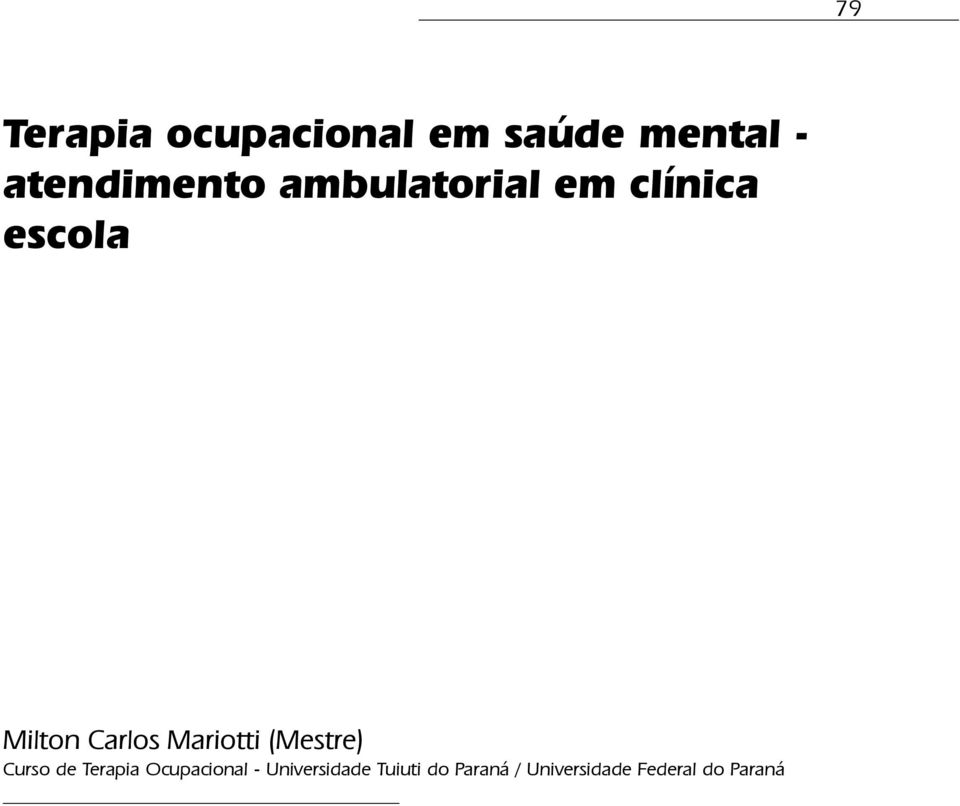 Mariotti (Mestre) Curso de Terapia Ocupacional -