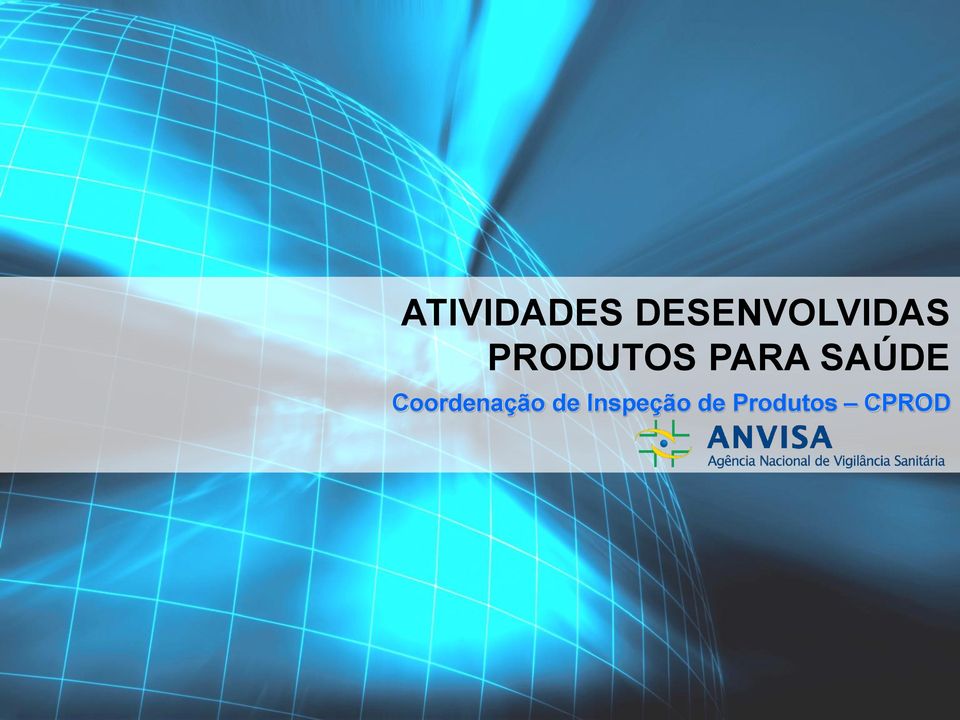 PRODUTOS PARA SAÚDE