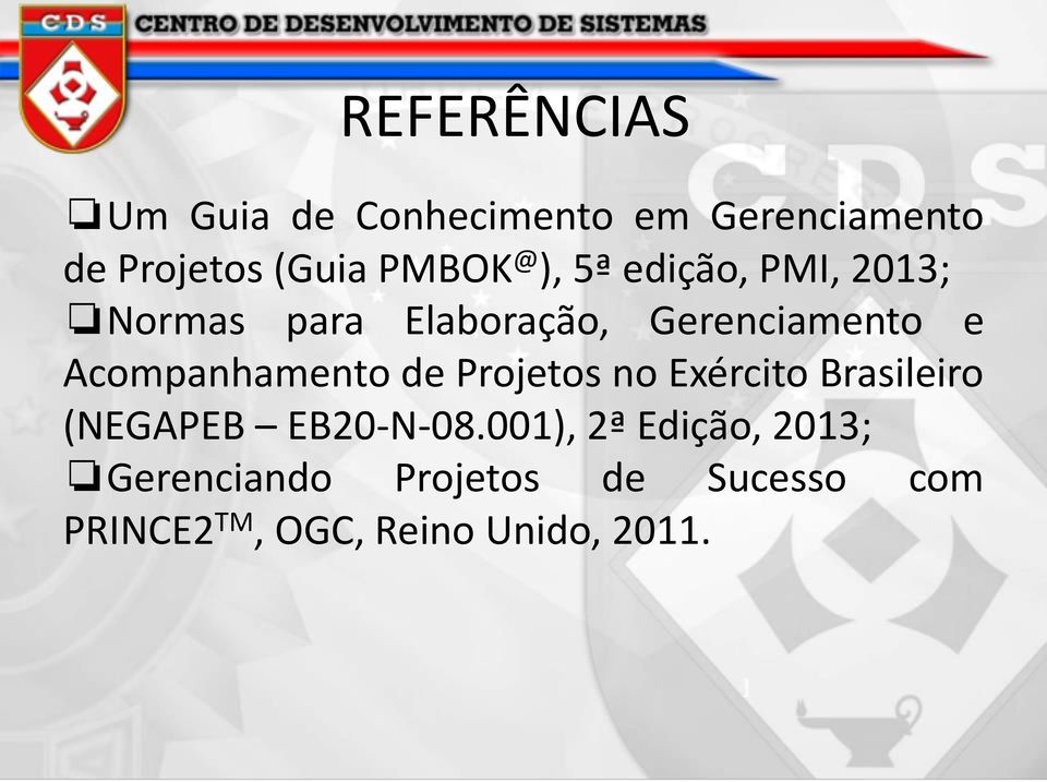 Acompanhamento de Projetos no Exército Brasileiro (NEGAPEB EB20-N-08.