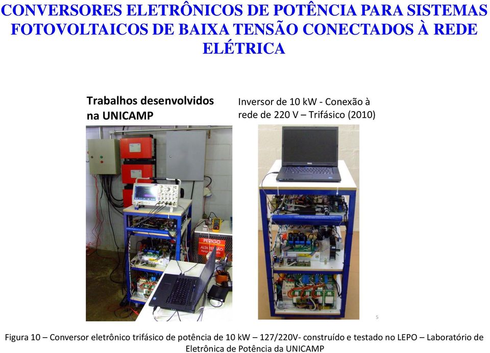 Conversor eletrônico trifásico de potência de 10 kw 127/220V-