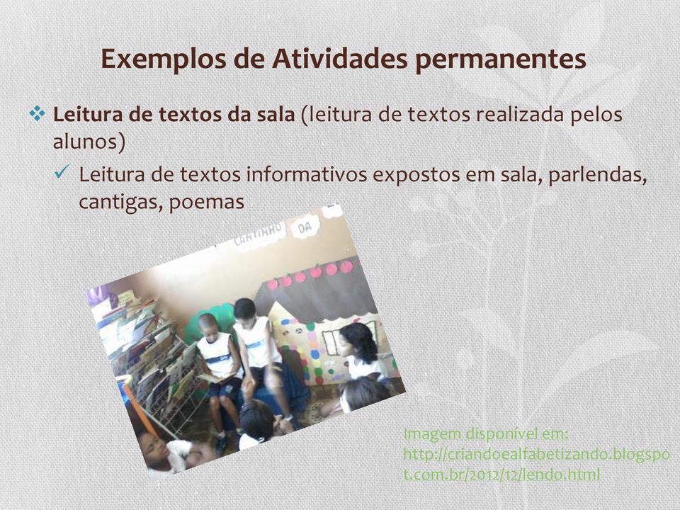 informativos expostos em sala, parlendas, cantigas, poemas Imagem