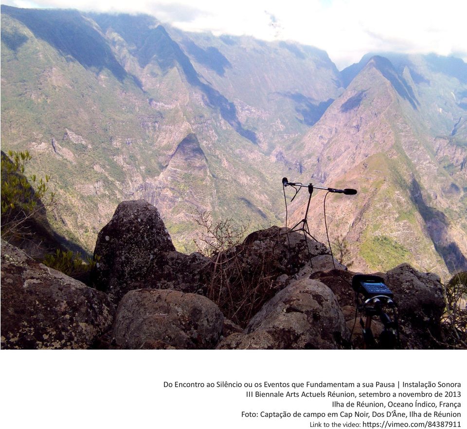 de 2013 Ilha de Réunion, Oceano Índico, França Foto: Captação de campo em