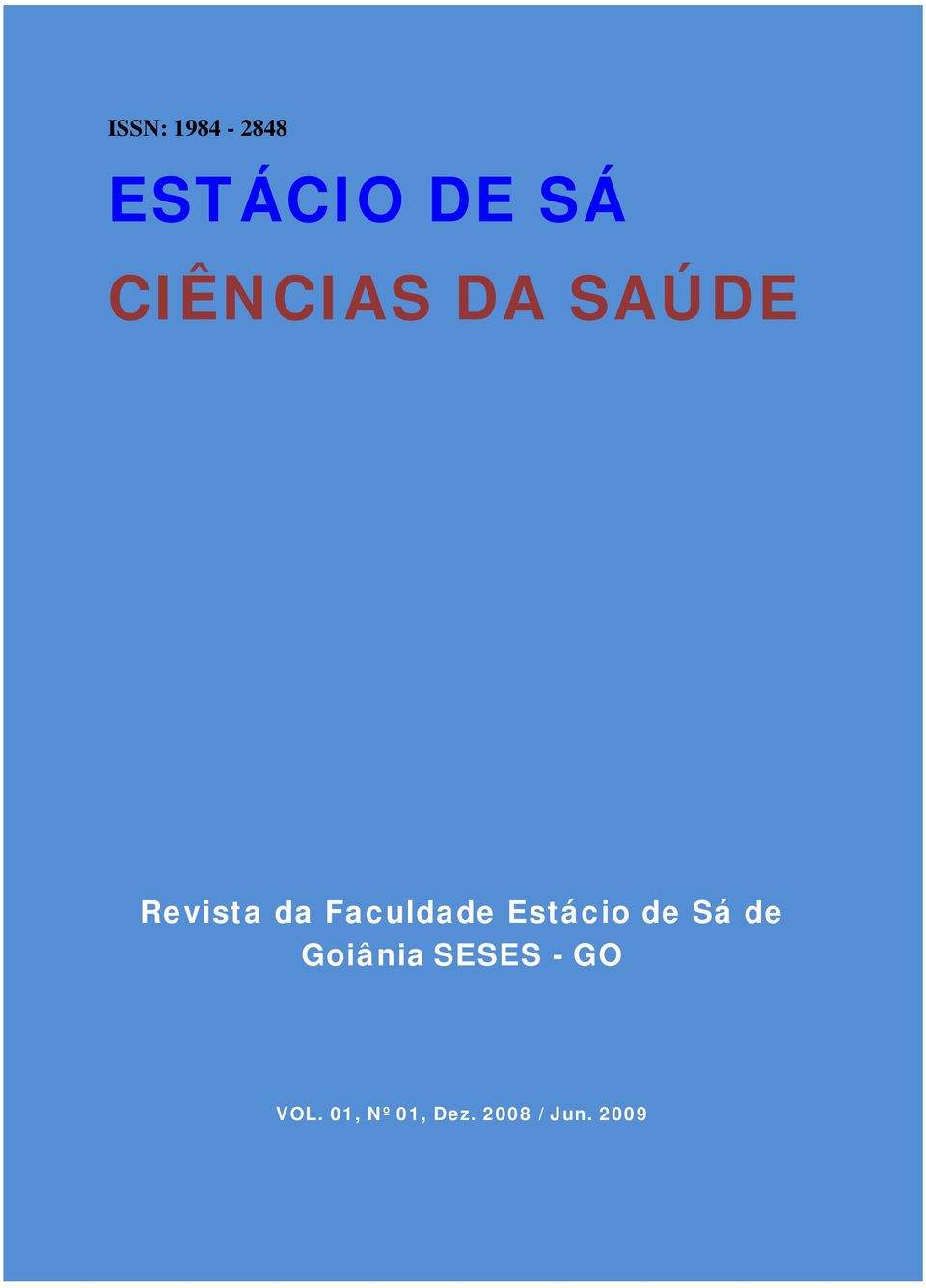 Faculdade Estácio de Sá de Goiânia