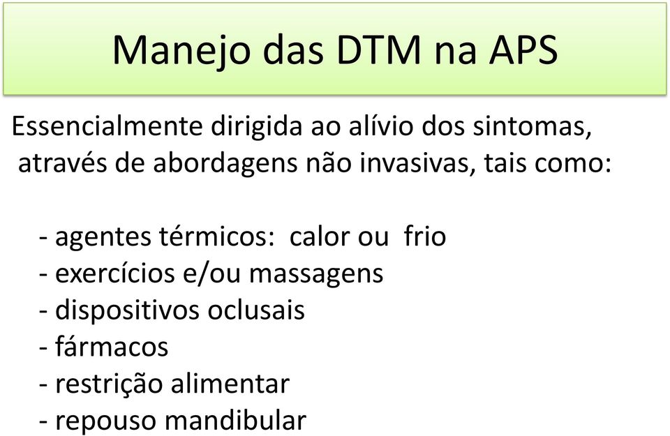 agentes térmicos: calor ou frio - exercícios e/ou massagens -