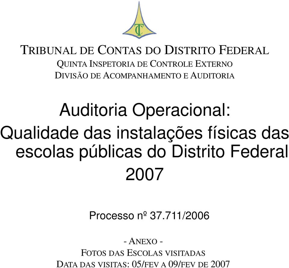 2007 Processo nº 37.