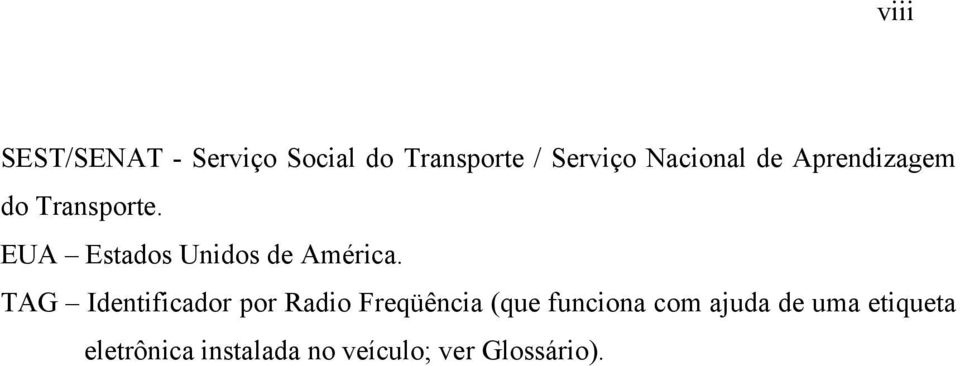 EUA Estados Unidos de América.