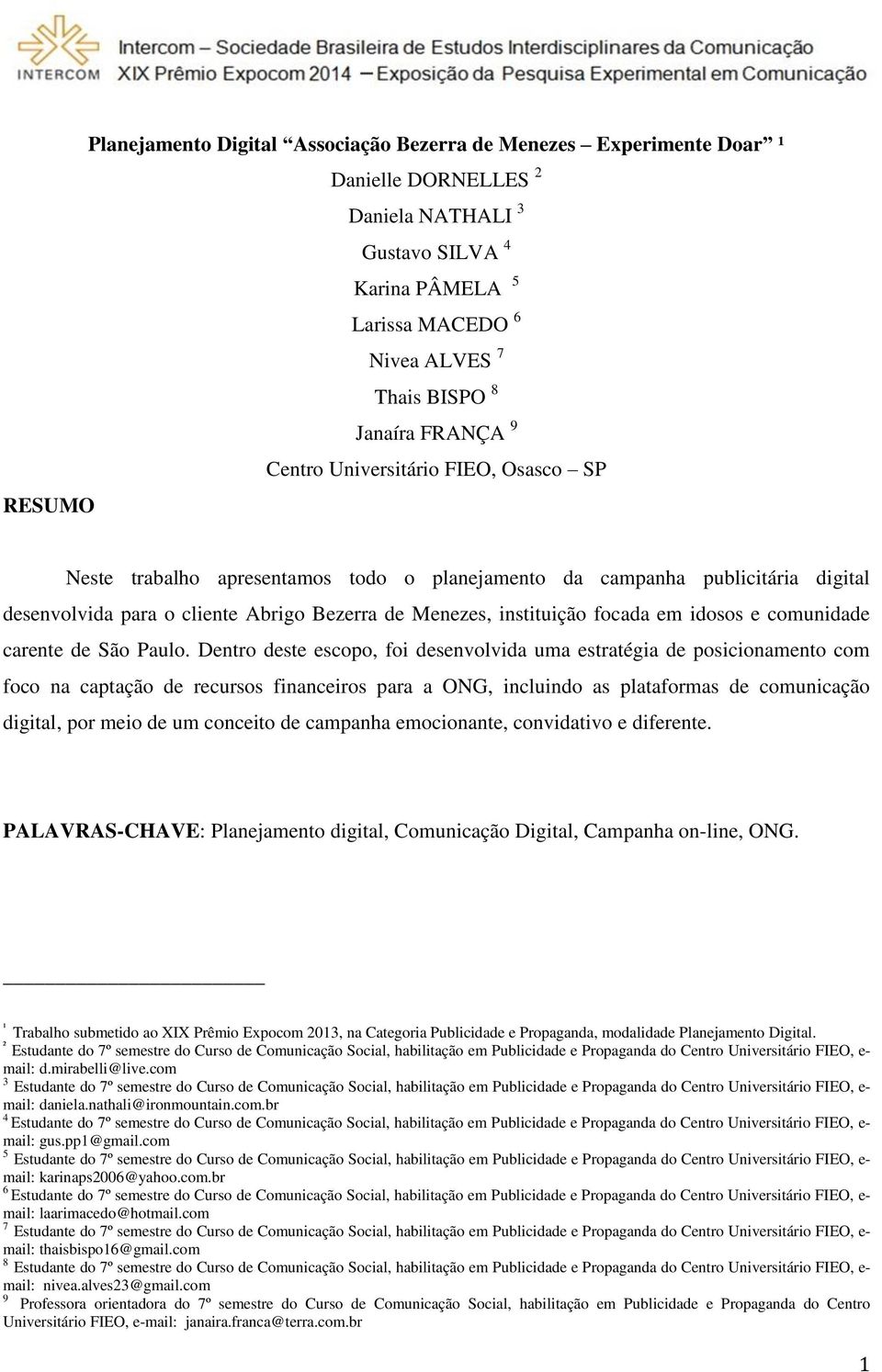 instituição focada em idosos e comunidade carente de São Paulo.