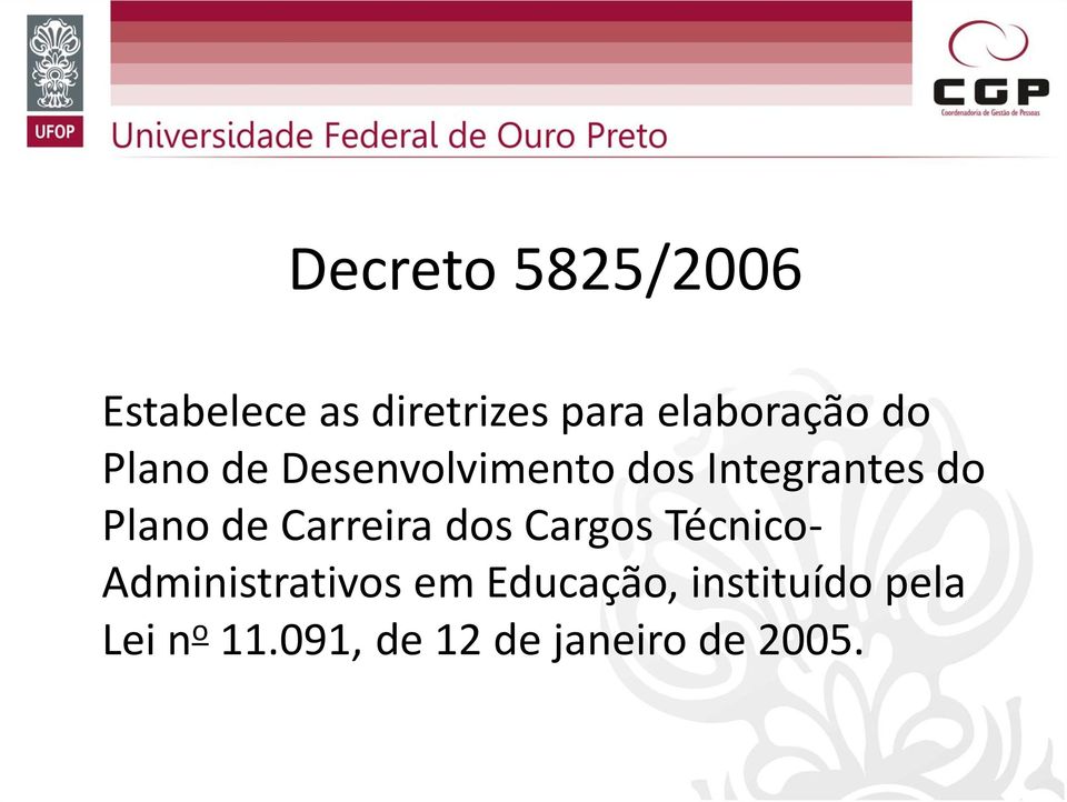 Plano de Carreira dos Cargos Técnico- Administrativos em