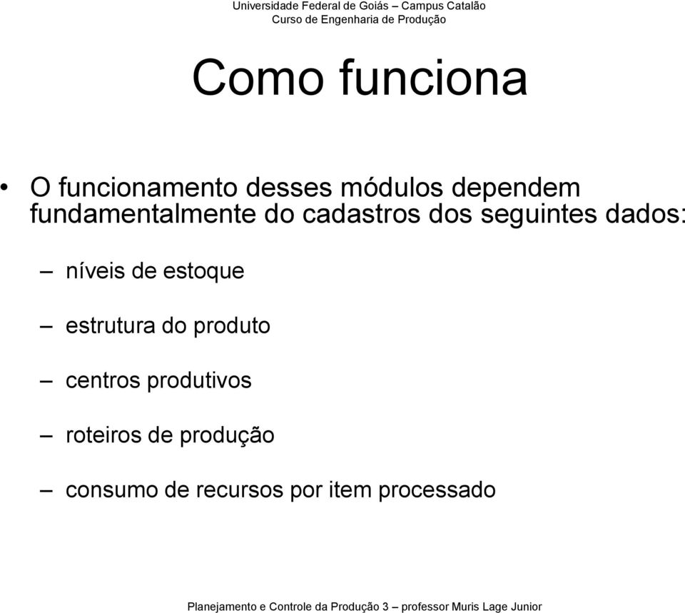 níveis de estoque estrutura do produto centros