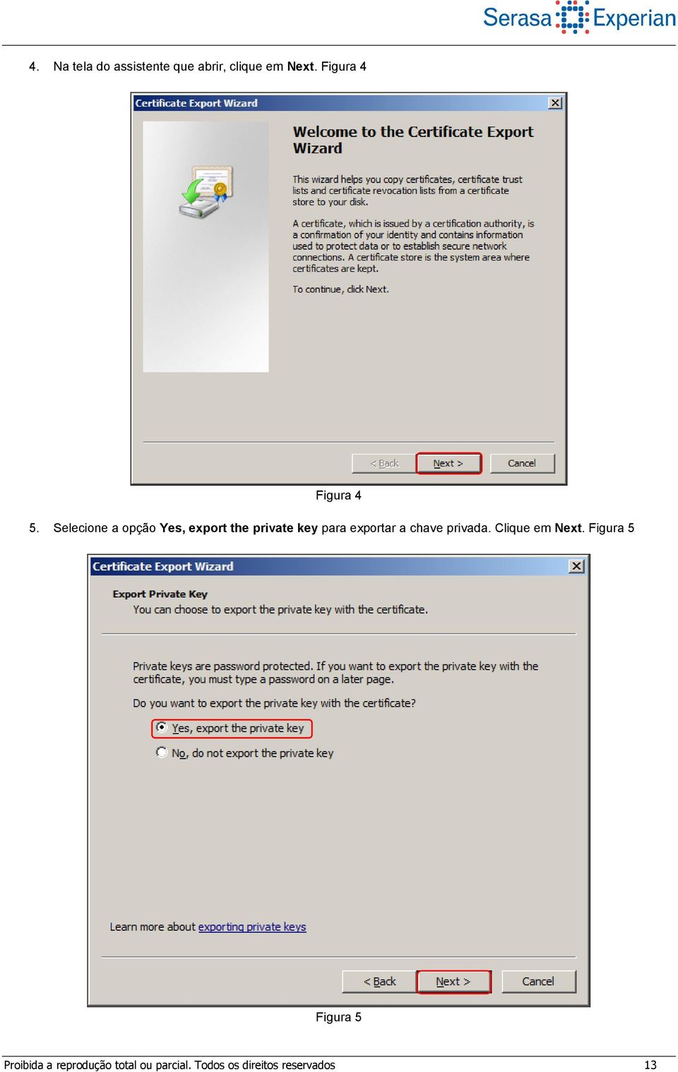 Selecione a opção Yes, export the private key para exportar a