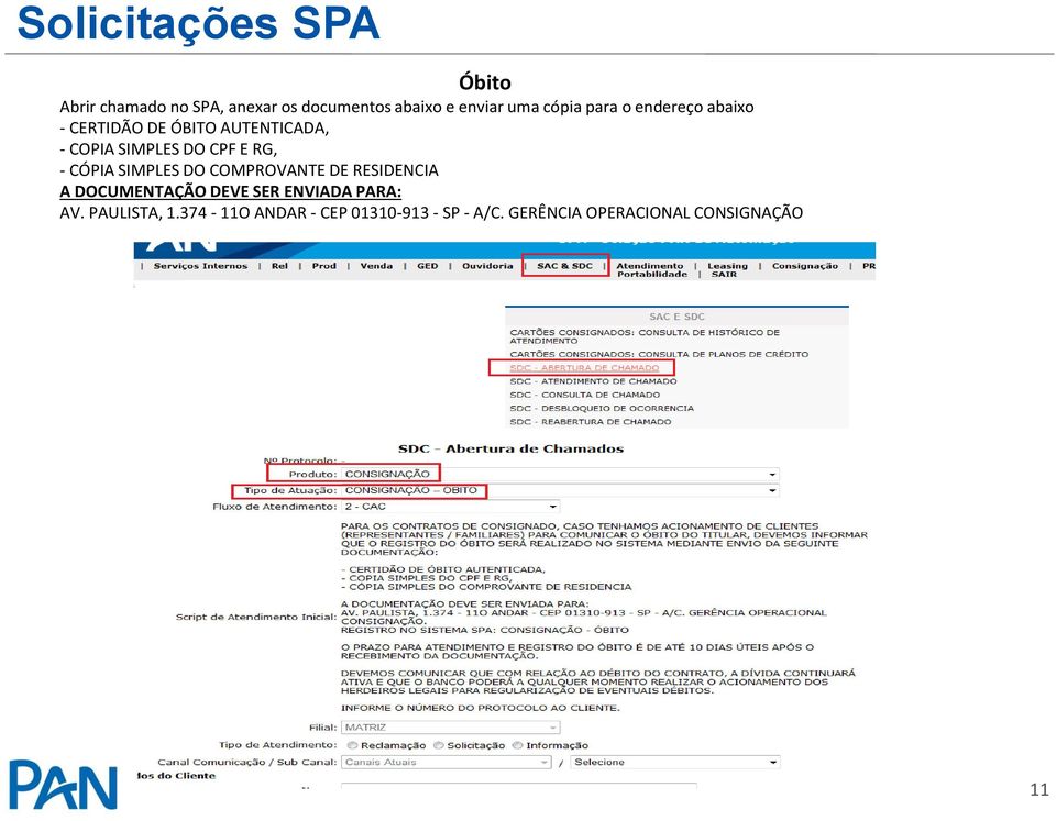 CÓPIA SIMPLES DO COMPROVANTE DE RESIDENCIA A DOCUMENTAÇÃO DEVE SER ENVIADA PARA: AV.