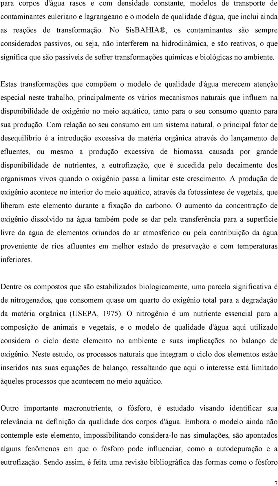 biológicas no ambiente.