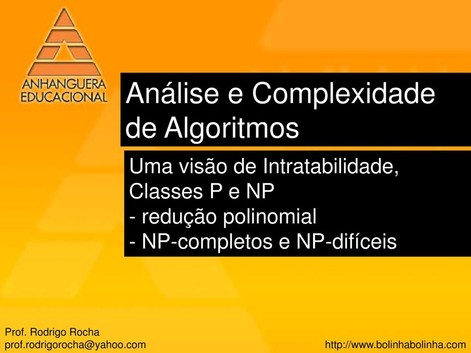 - NP-completos e NP-difíceis Prof.