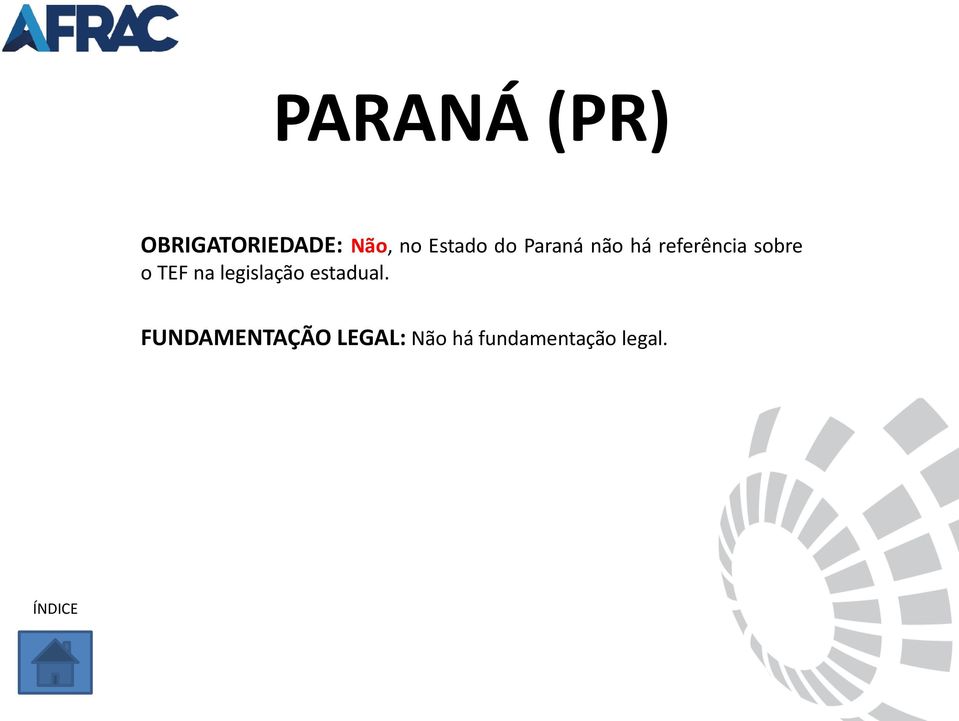 sobre o TEF na legislação estadual.