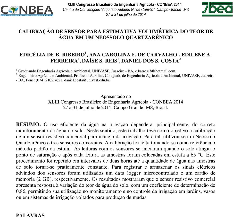 COSTA 2 1 Graduando Engenharia Agrícola e Ambiental, UNIVASF, Juazeiro - BA, e.barros18@hotmail.com.