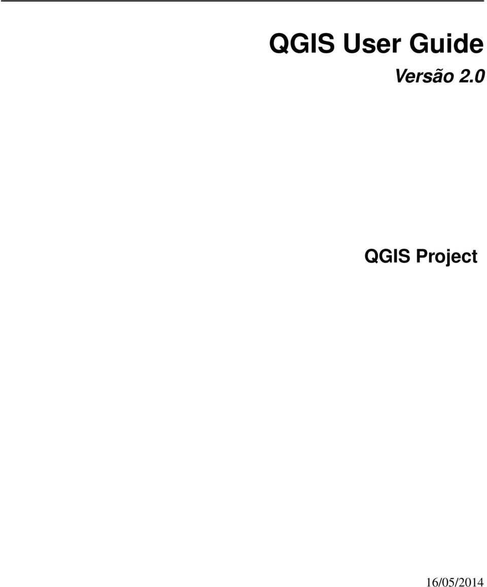 2.0 QGIS