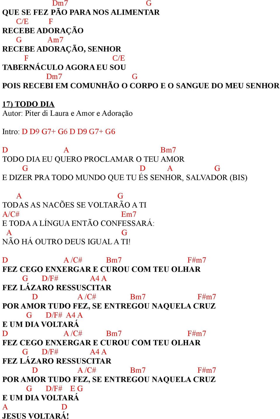 A LÍNUA NTÃO CONFSSARÁ: A NÃO HÁ OUTRO DUS IUAL A TI!