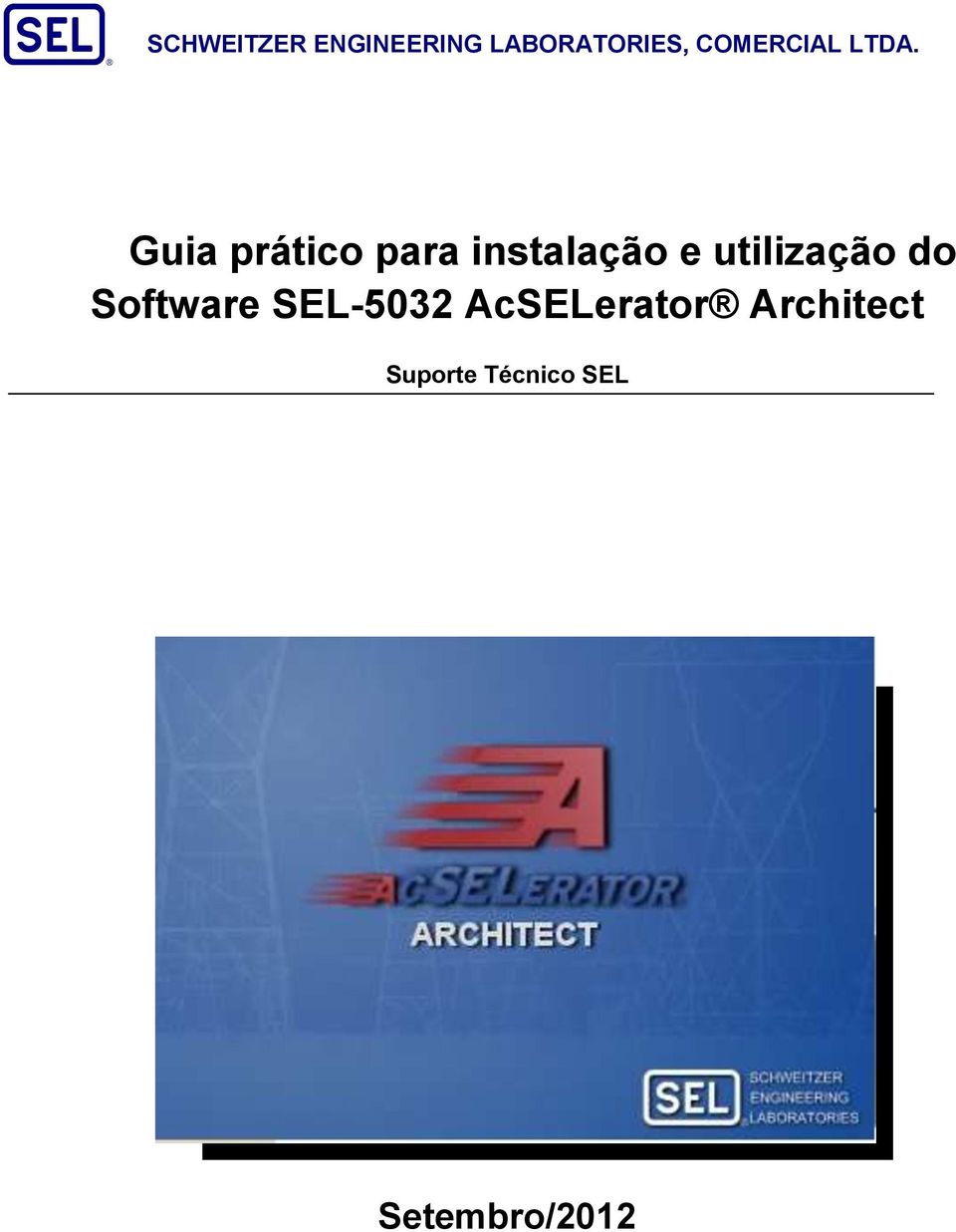 Software SEL-5032 AcSELerator