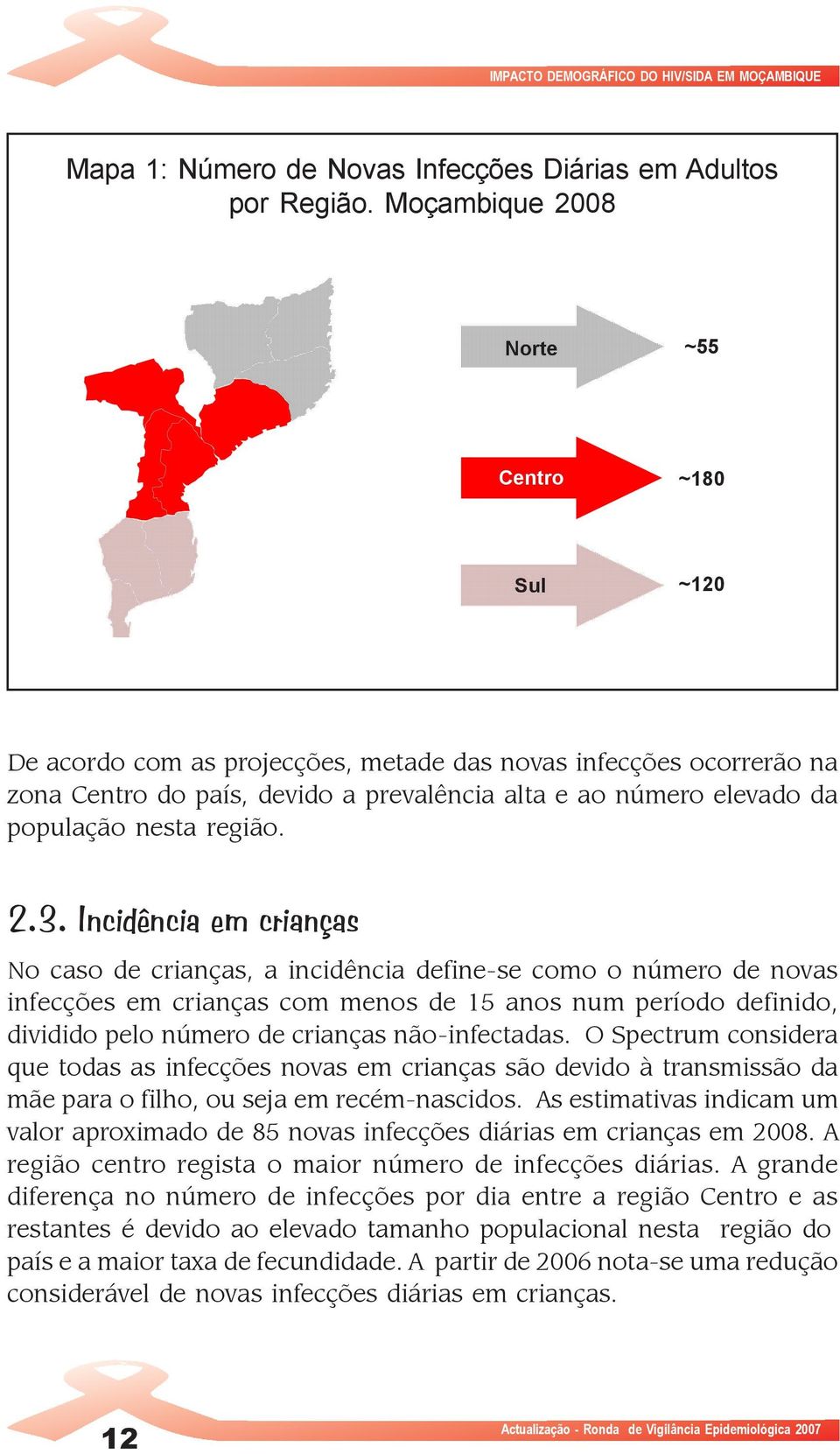 nesta região. 2.3.