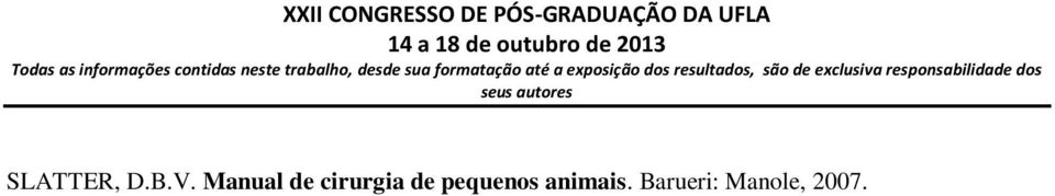 de pequenos animais.