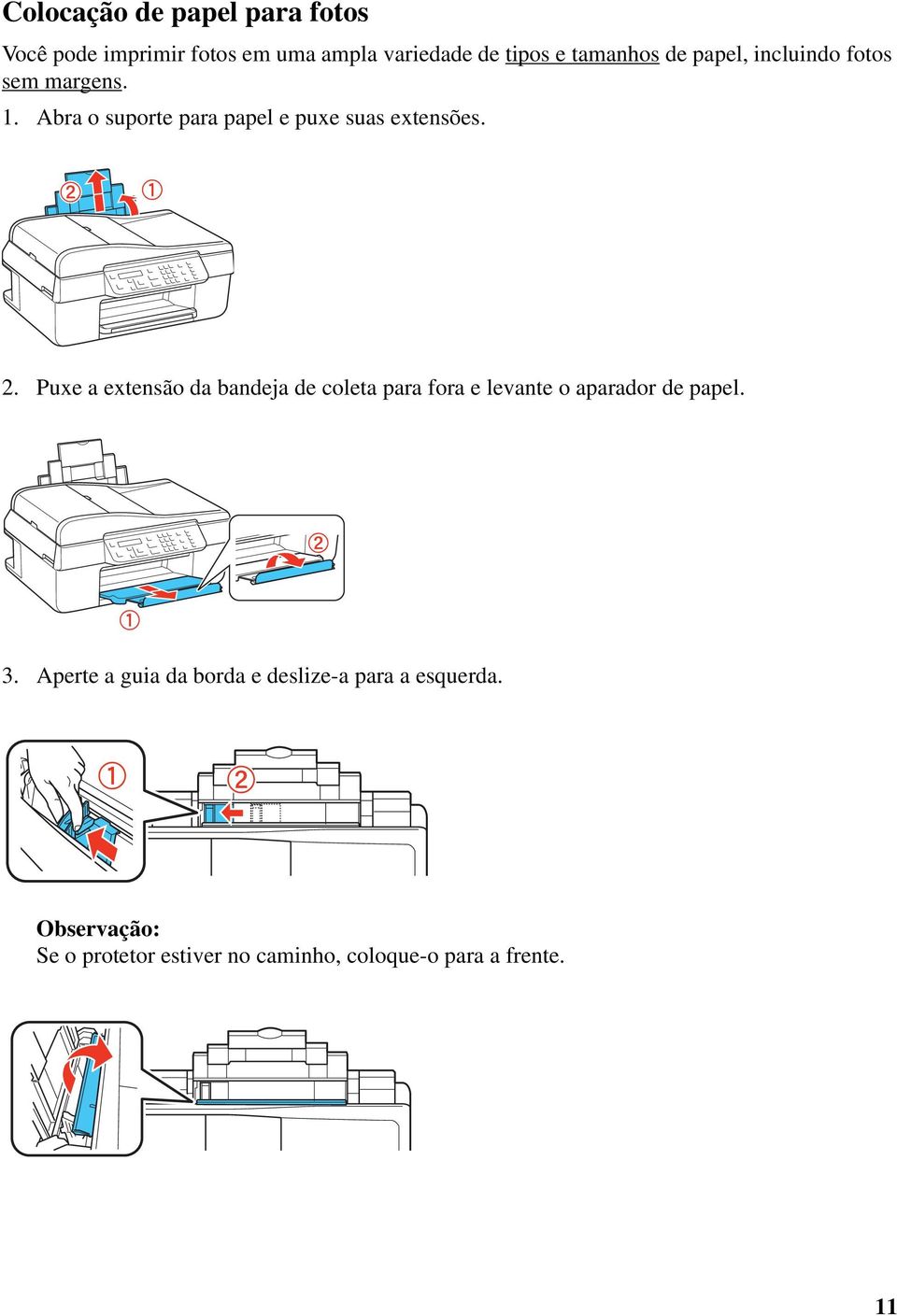 Puxe a extensão da bandeja de coleta para fora e levante o aparador de papel. 3.