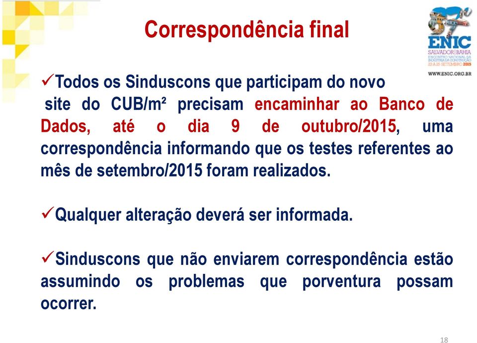 testes referentes ao mês de setembro/2015 foram realizados.