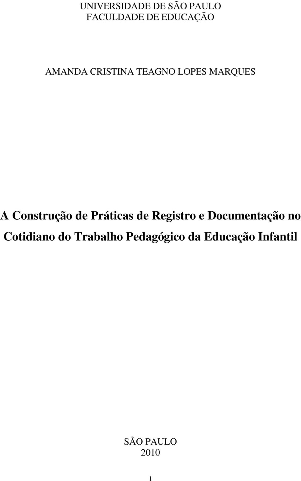 Práticas de Registro e Documentação no Cotidiano do