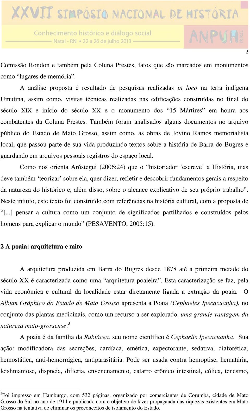 XX e o monumento dos 15 Mártires em honra aos combatentes da Coluna Prestes.