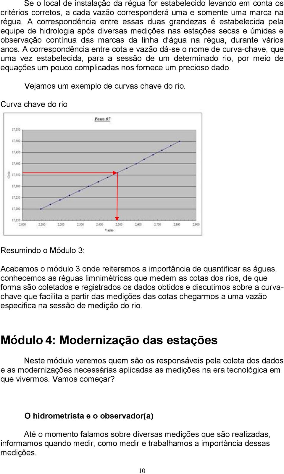 durante vários anos.