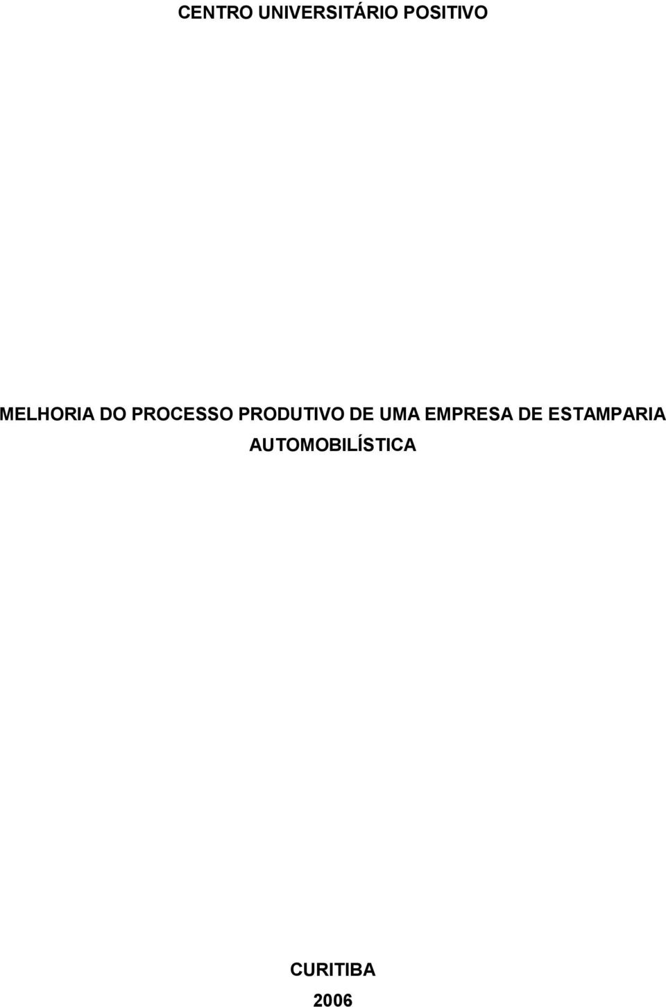 PRODUTIVO DE UMA EMPRESA DE