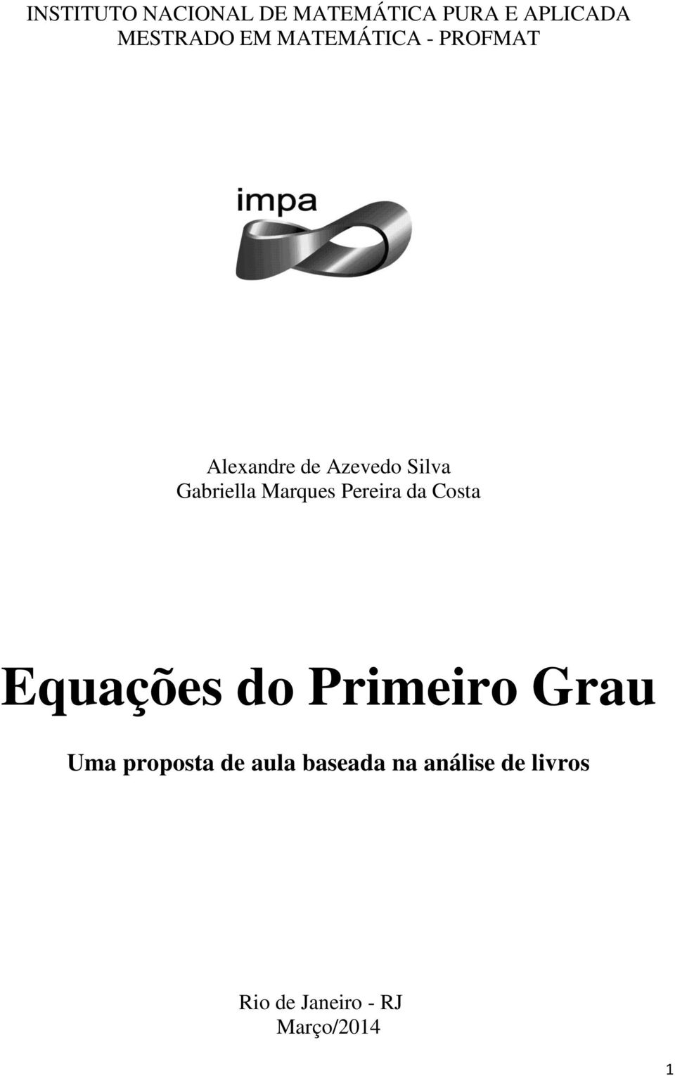 Marques Pereira da Costa Equações do Primeiro Grau Uma