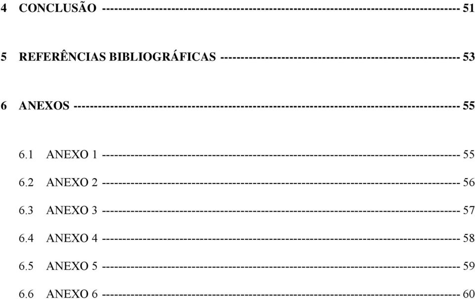 1 ANEXO 1 ---------------------------------------------------------------------------------------- 55 6.