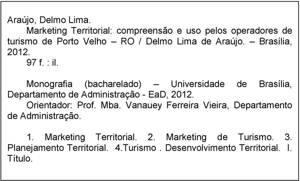 Brasília, 2012. 97 f. : il.