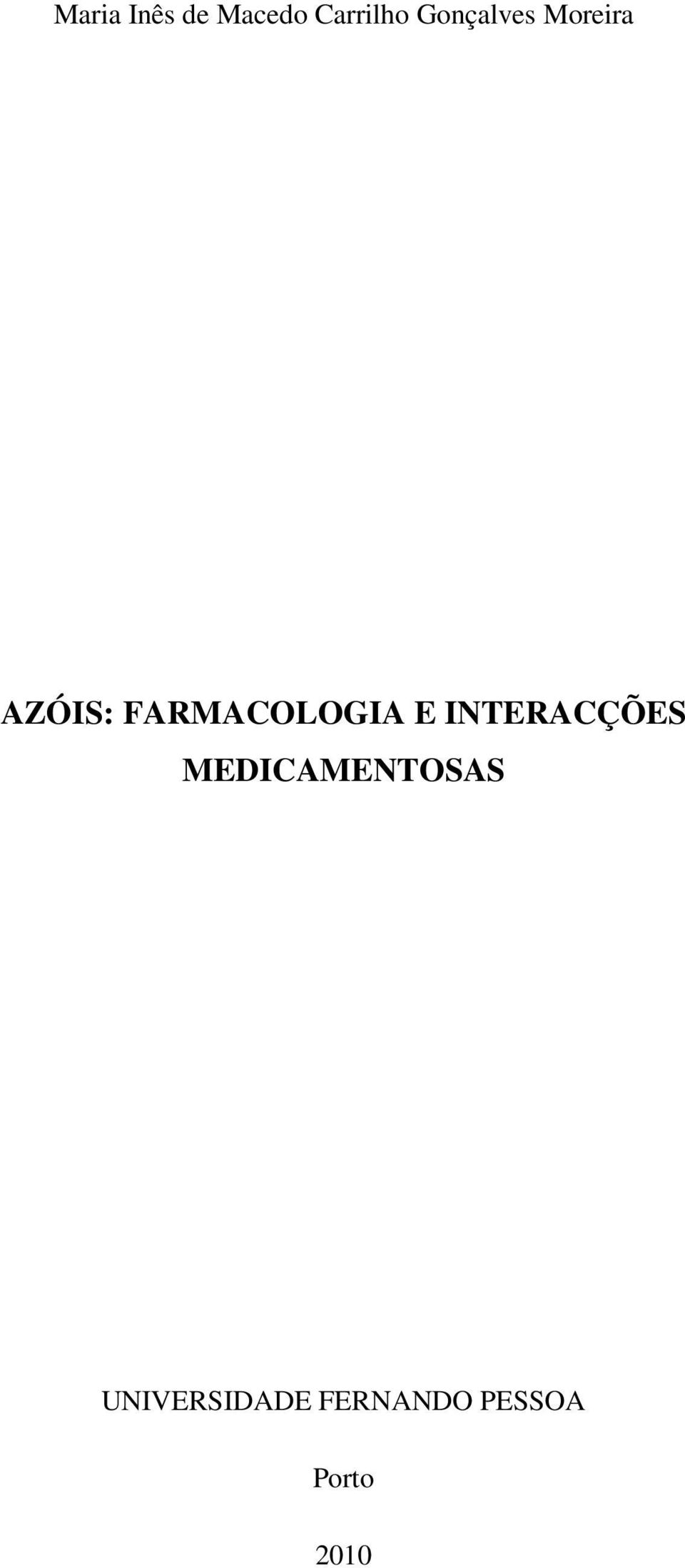 FARMACOLOGIA E INTERACÇÕES