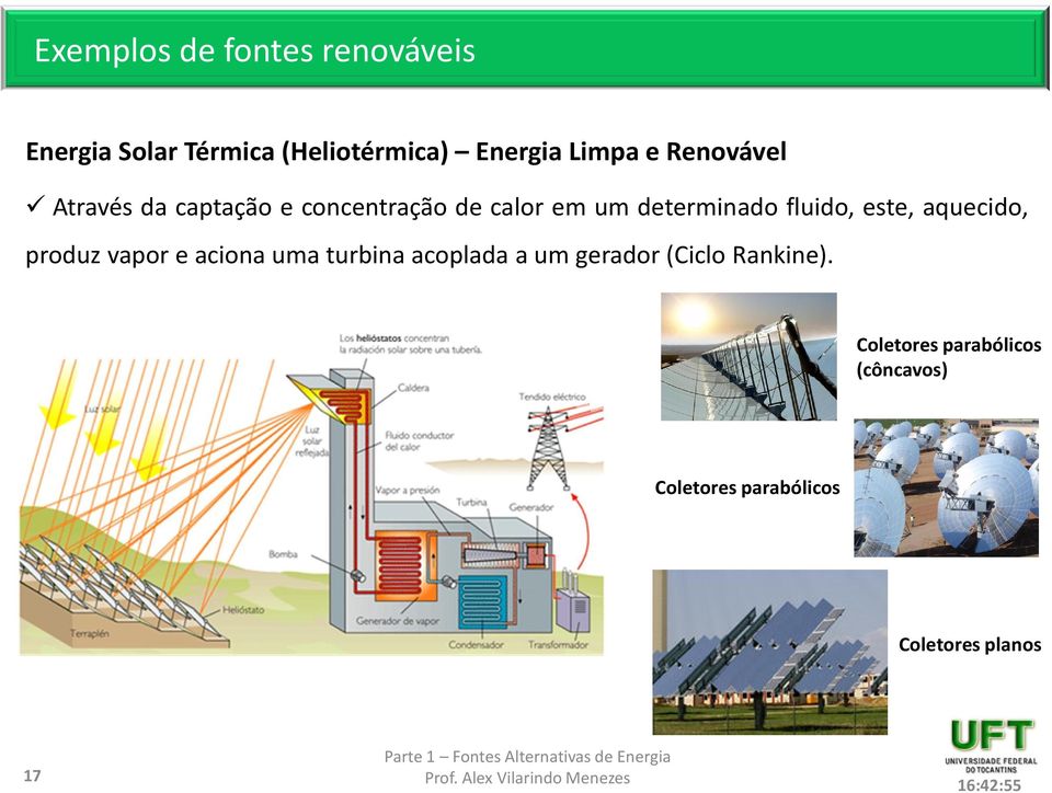 aquecido, produz vapor e aciona uma turbina acoplada a um gerador (Ciclo