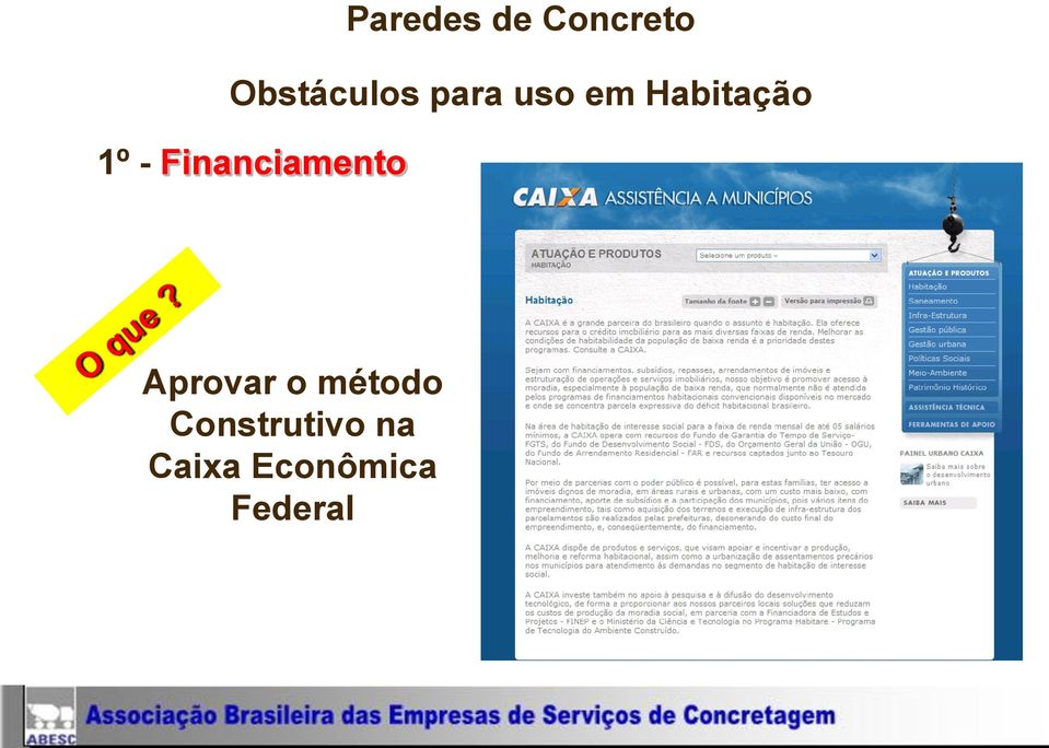 Financiamento Aprovar o método