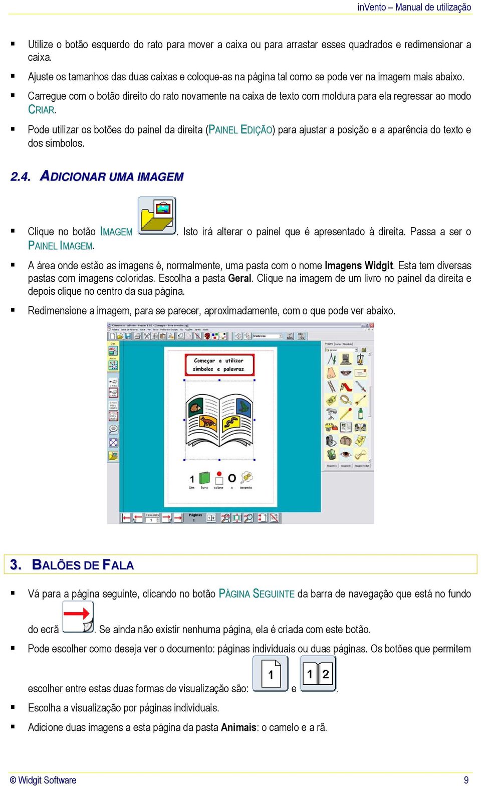 Carregue com o botão direito do rato novamente na caixa de texto com moldura para ela regressar ao modo CRIAR.