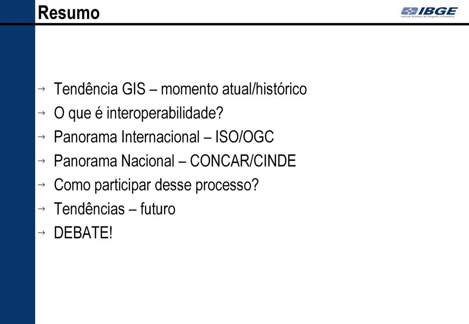 Panorama Internacional ISO/OGC Panorama