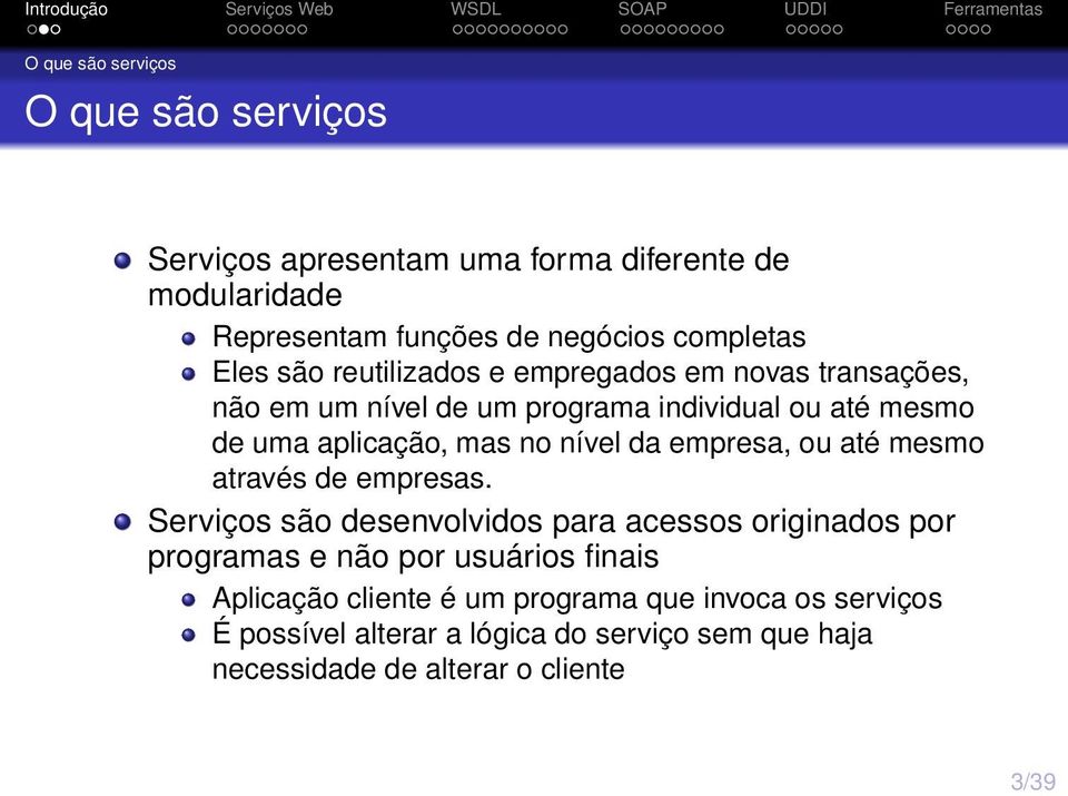 mas no nível da empresa, ou até mesmo através de empresas.