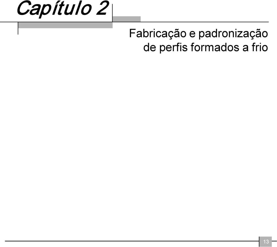 padronização de