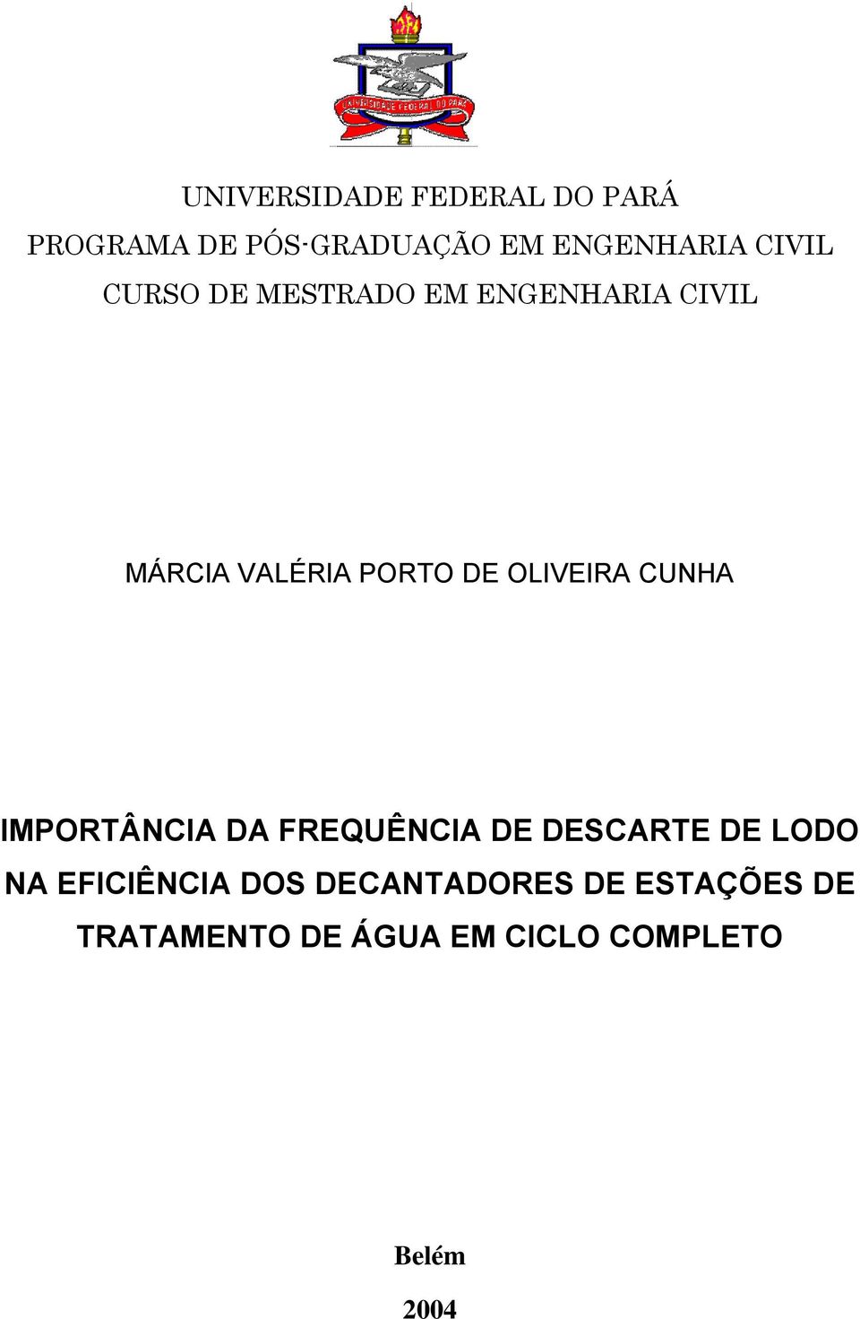 OLIVEIRA CUNHA IMPORTÂNCIA DA FREQUÊNCIA DE DESCARTE DE LODO NA