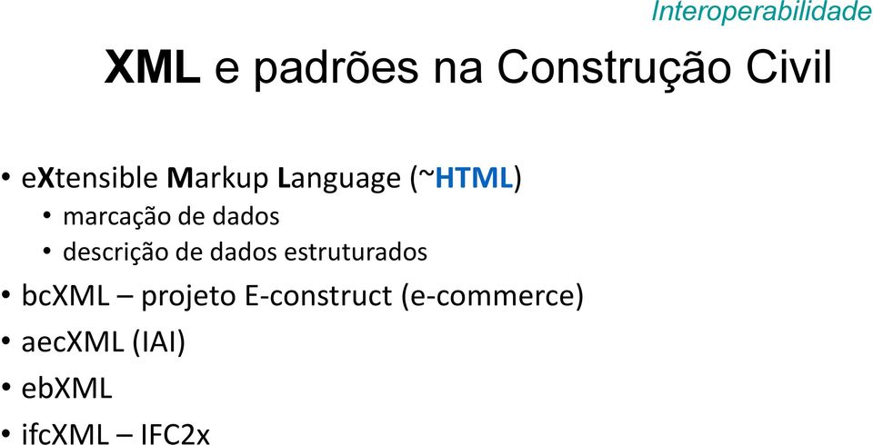 de dados descrição de dados estruturados bcxml