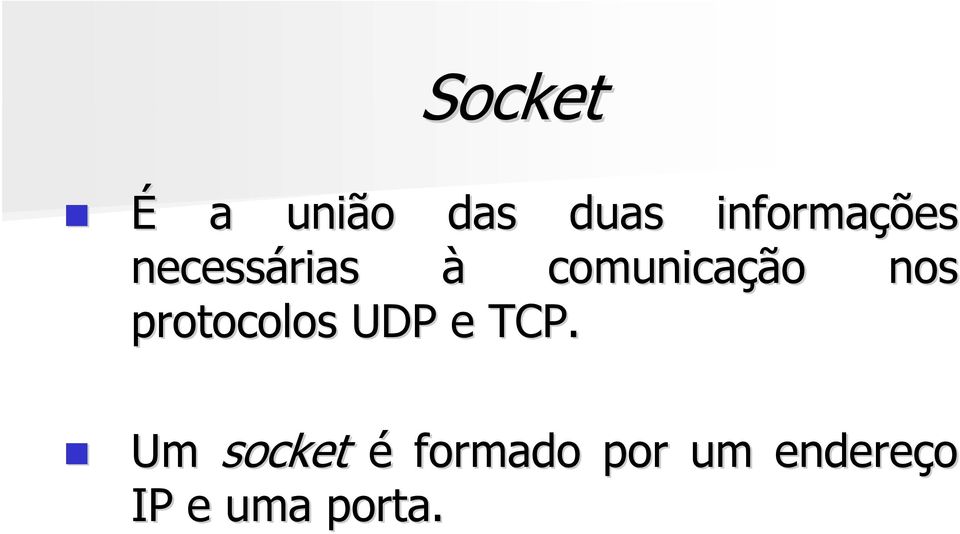 comunicação nos protocolos UDP e