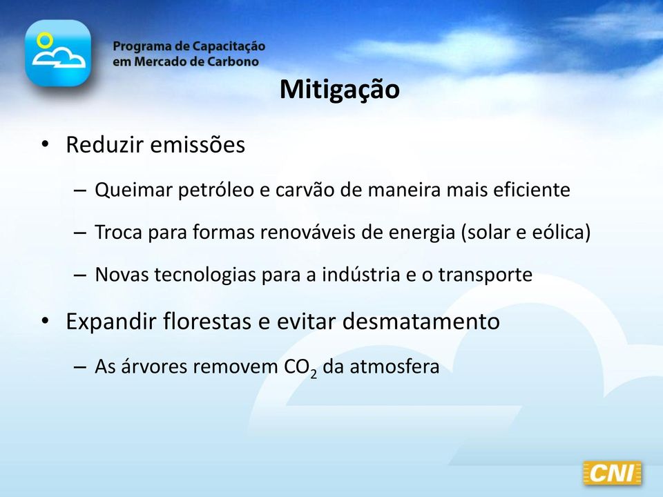 eólica) Novas tecnologias para a indústria e o transporte