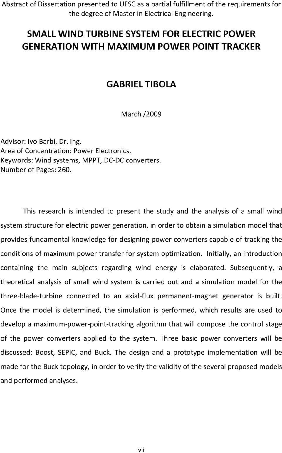 Keywords: Wind systems, MPPT, DC DC converters. Number of Pages: 260.