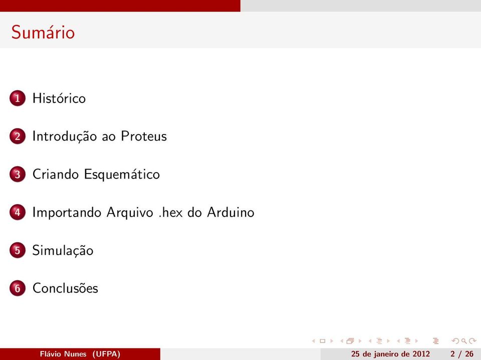 hex do Arduino 5 Simulação 6 Conclusões