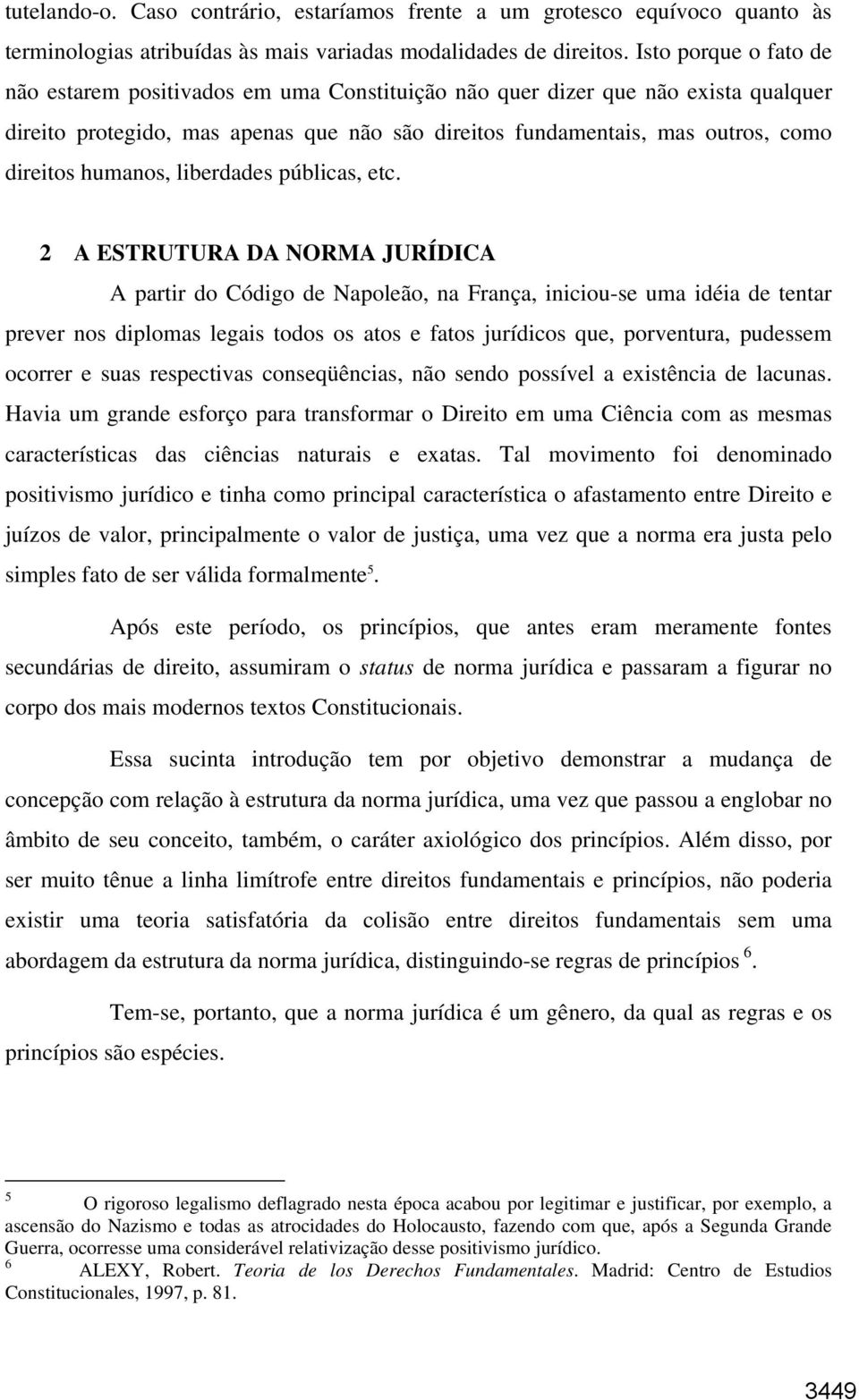 humanos, liberdades públicas, etc.